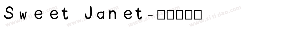 Sweet Janet字体转换